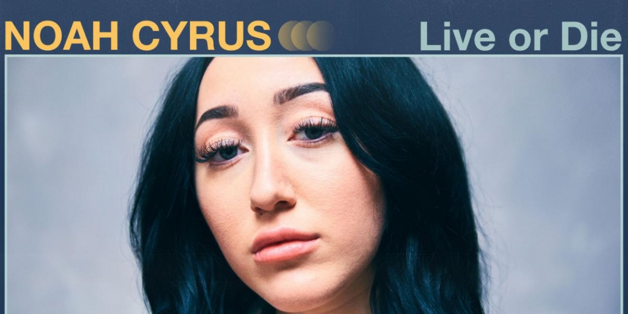 Vevo Releases Noah Cyrus 'Live for Die' Performance Video