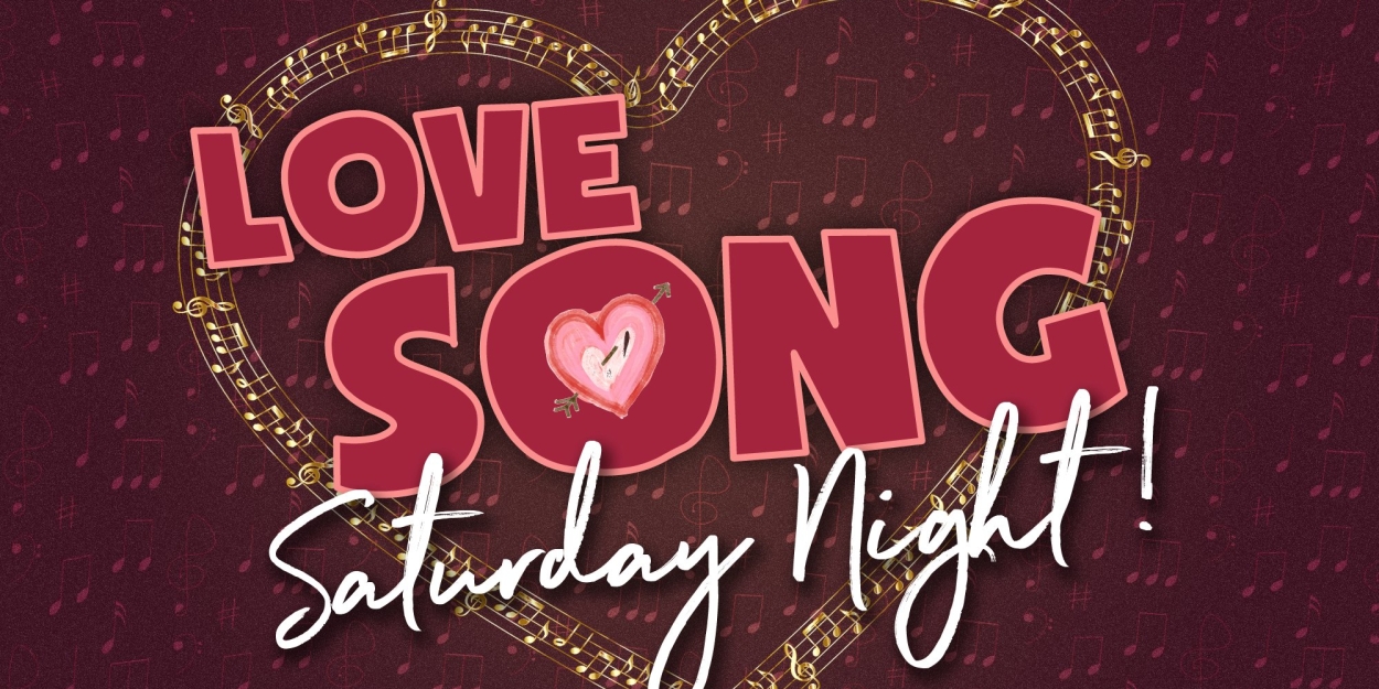 54 Below to Present New Monthly Series LOVE SONG SATURDAY NIGHT  Image