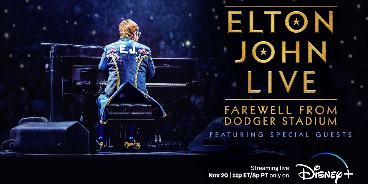 Elton John Farewell Concert to Livestream on Disney+ in November 