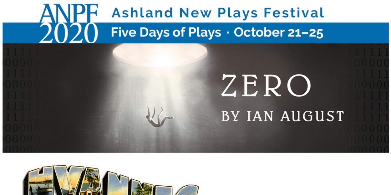 Ashland New Plays Festival Virtual Lineup Brings Together Artists From