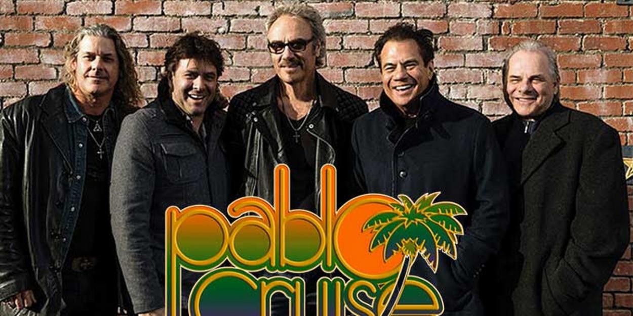 Pablo Cruise Announced At Patchogue Theatre for the Performing Arts