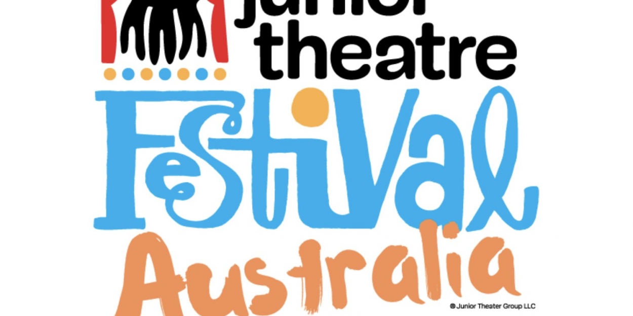 Junior Theatre Festival Australia Kicks Off 2020 Edition This Month
