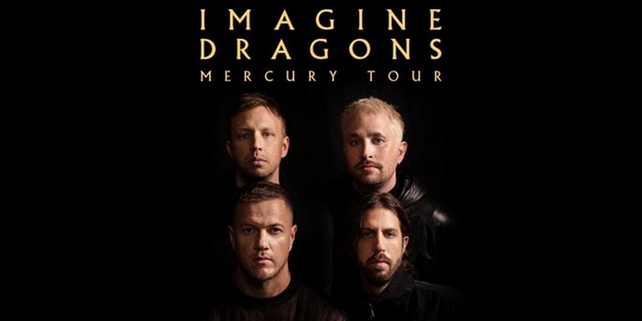 Imagine Dragons Announce 2022 'Mercury' Tour