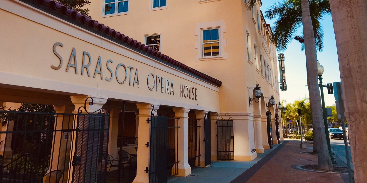 Sarasota Opera Schedule 2022 Sarasota Opera Announces 2021-2022 Season