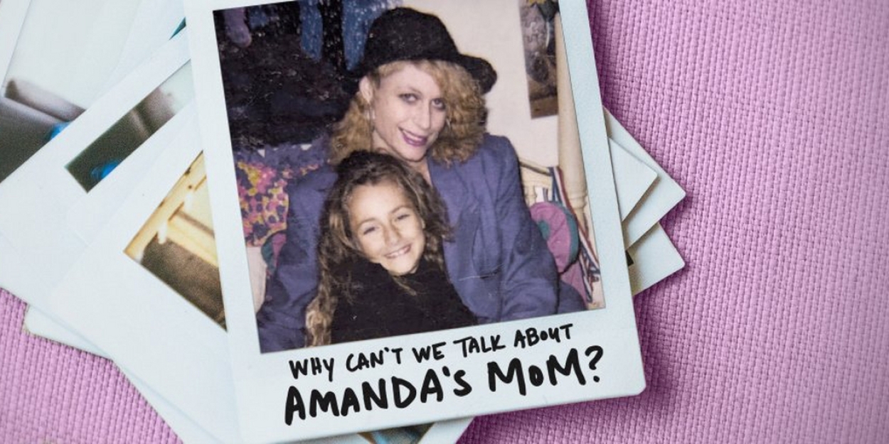 ID to Release WHY CAN'T WE TALK ABOUT AMANDA'S MOM? Podcast 