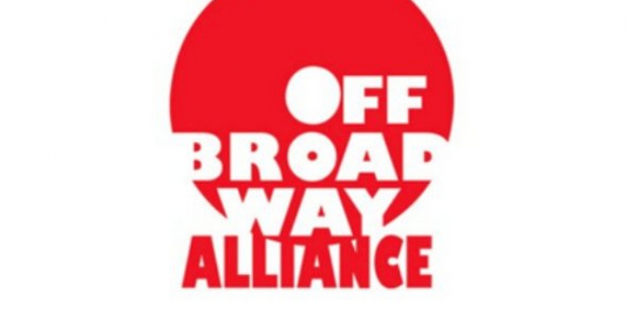 The Off Broadway Alliance Announces Dates For The 10th Annual Off