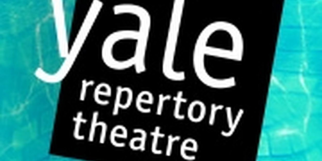 THE SALVAGERS World Premiere & More Set for Yale Repertory Theatre 2023-24 Season 