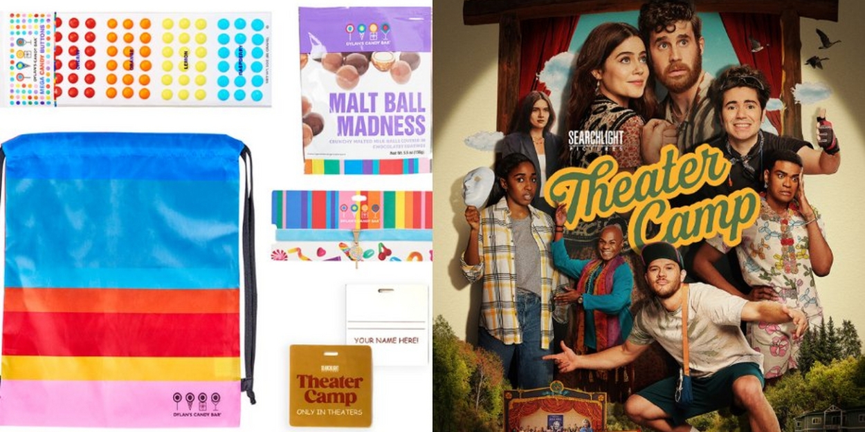Dylan's Candy Bar to Offer THEATER CAMP Bundle Ahead of Film's Premiere 