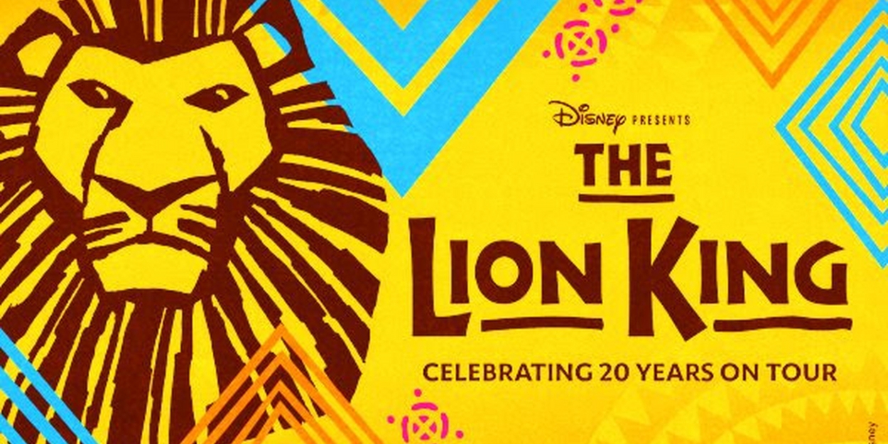 Disney's THE LION KING Now On Sale In Fort Worth