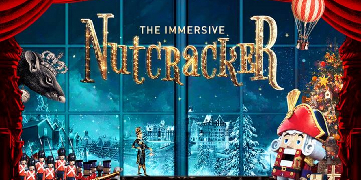 Beverly Center THE IMMERSIVE NUTCRACKER Magical Experience