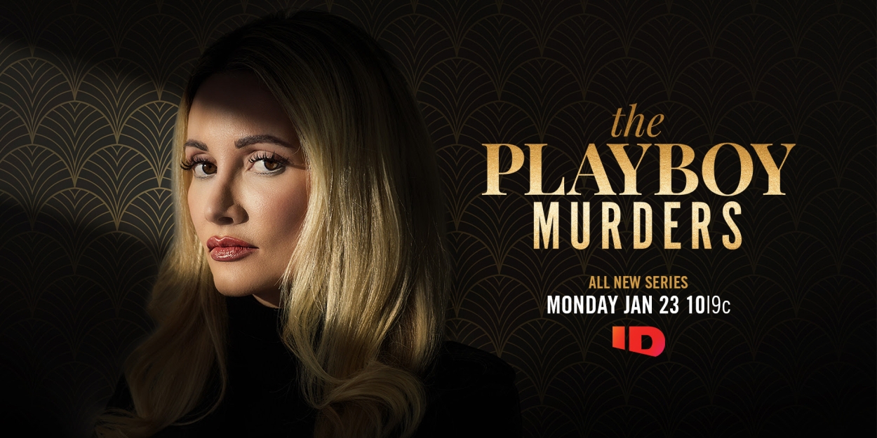 ID Announces THE PLAYBOY MURDERS Series 