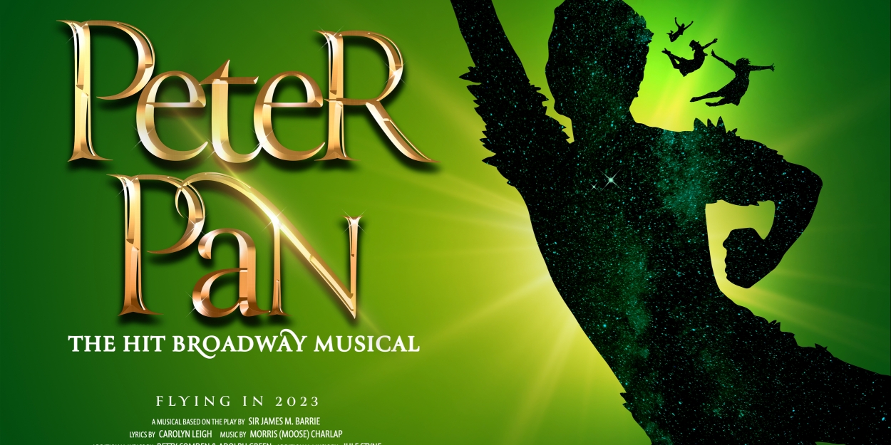 All New Production of PETER PAN Will Embark on Tour in 2024 