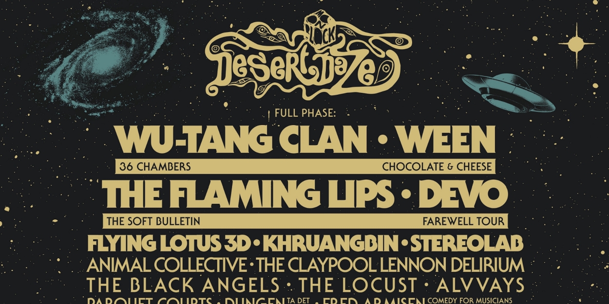 DESERT DAZE Announces Full Lineup with WuTang Clan, Ween, DEVO and More