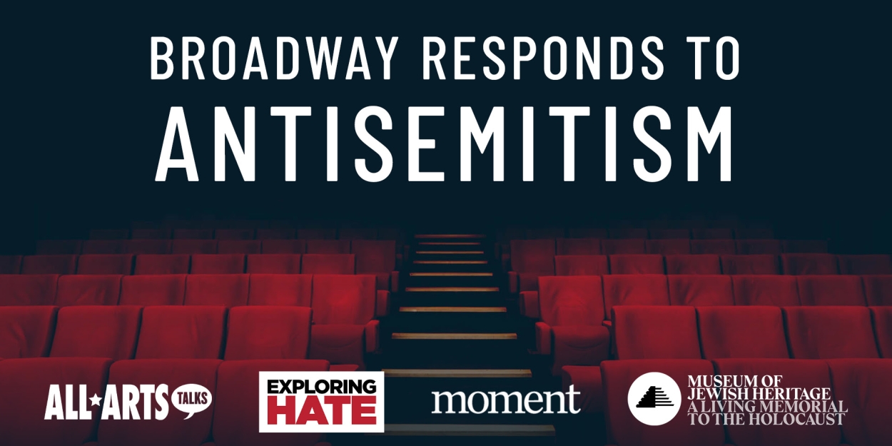 Tovah Feldshuh, Bruce Sussman and Alfred Uhry Join 'Broadway Responds to Antisemitism' Panel 