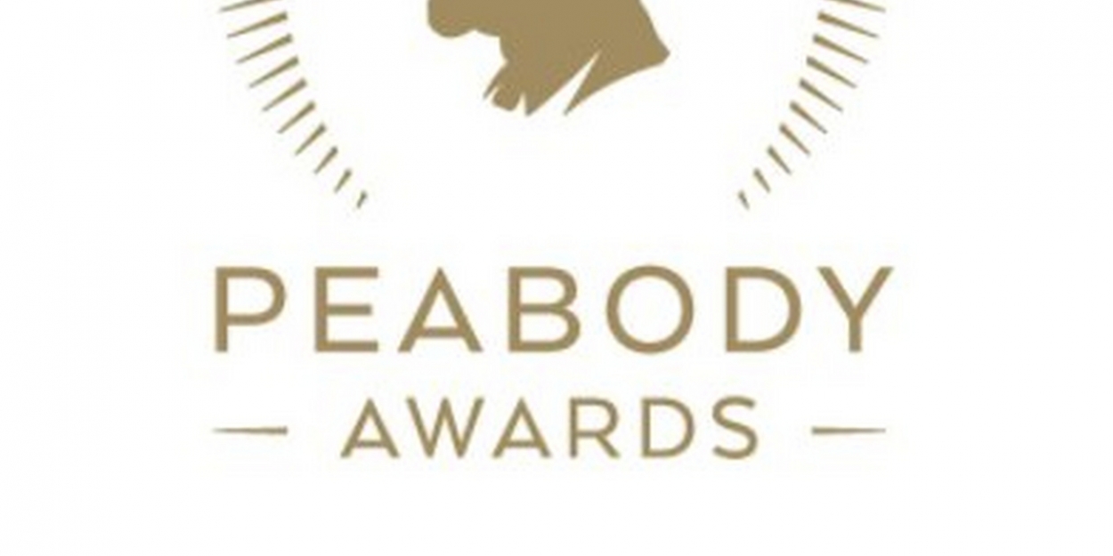 Peabody Awards Name 30 Winners, Representing the Very Best in Storytelling