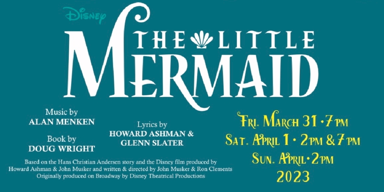 THE LITTLE MERMAID to Open at Bethel High School This Month