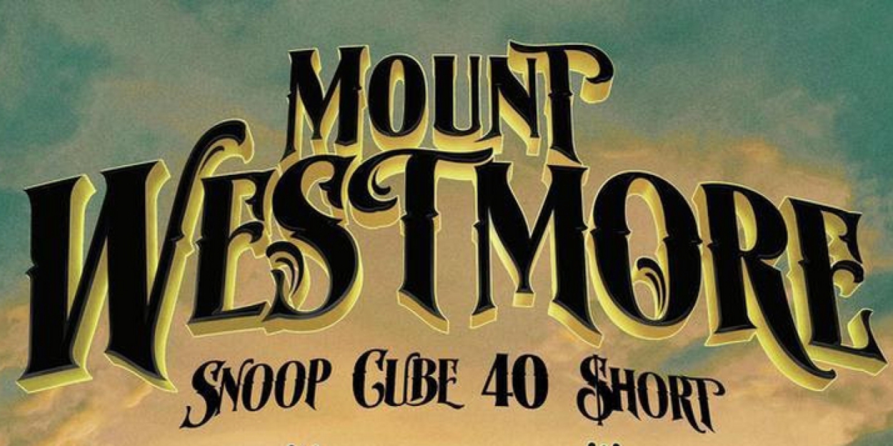 Review: Mount Westmore's '<em>Snoop, Cube, 40, $hort</em>