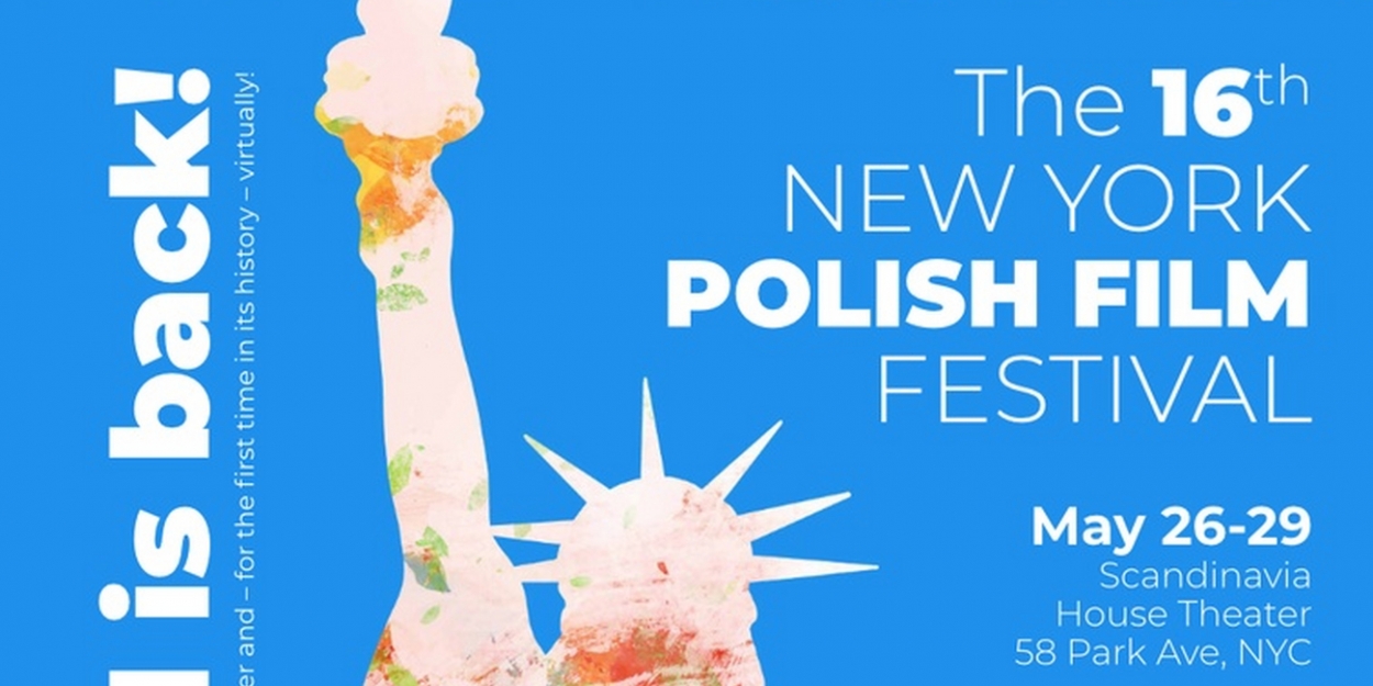 2021 NY Polish Film Festival Premieres In Theatres and Online