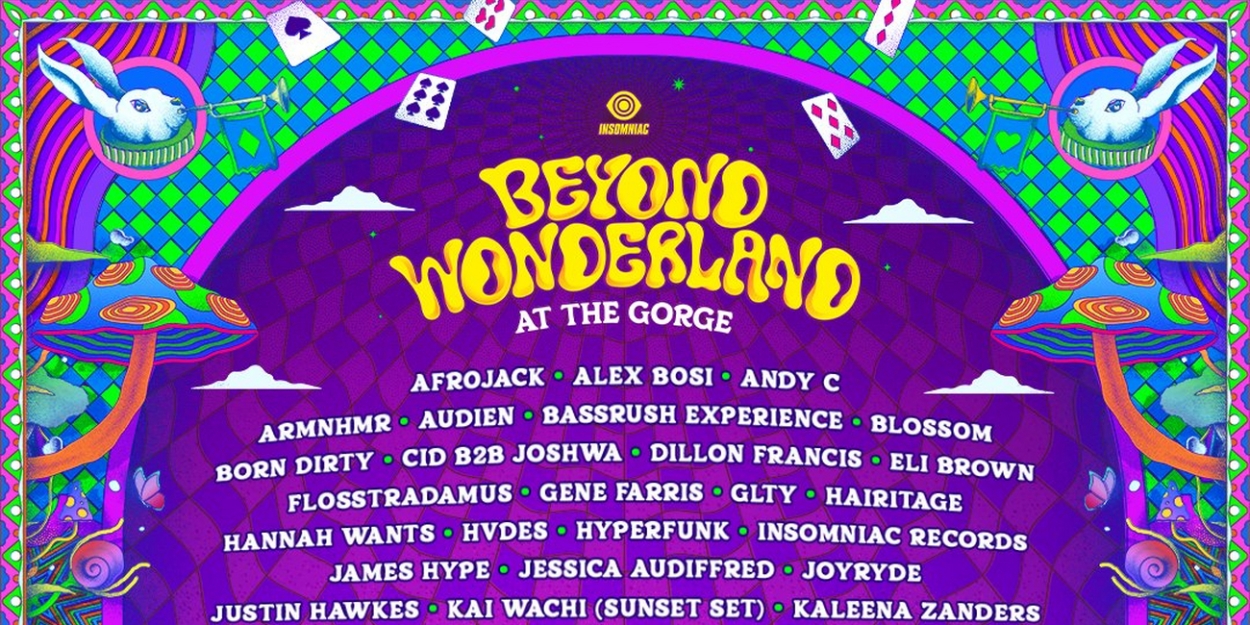 Insomniac announces its Beyond Wonderland debut at The Gorge
