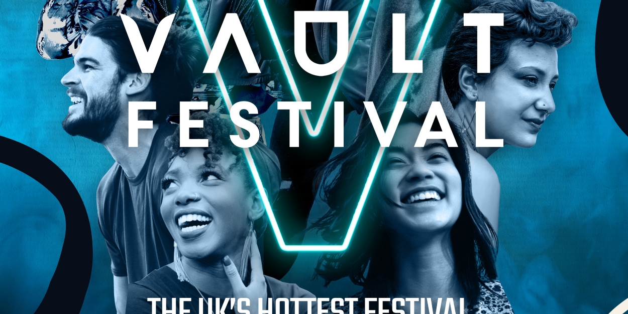 VAULT Festival Announces 2023 Lineup of Shows