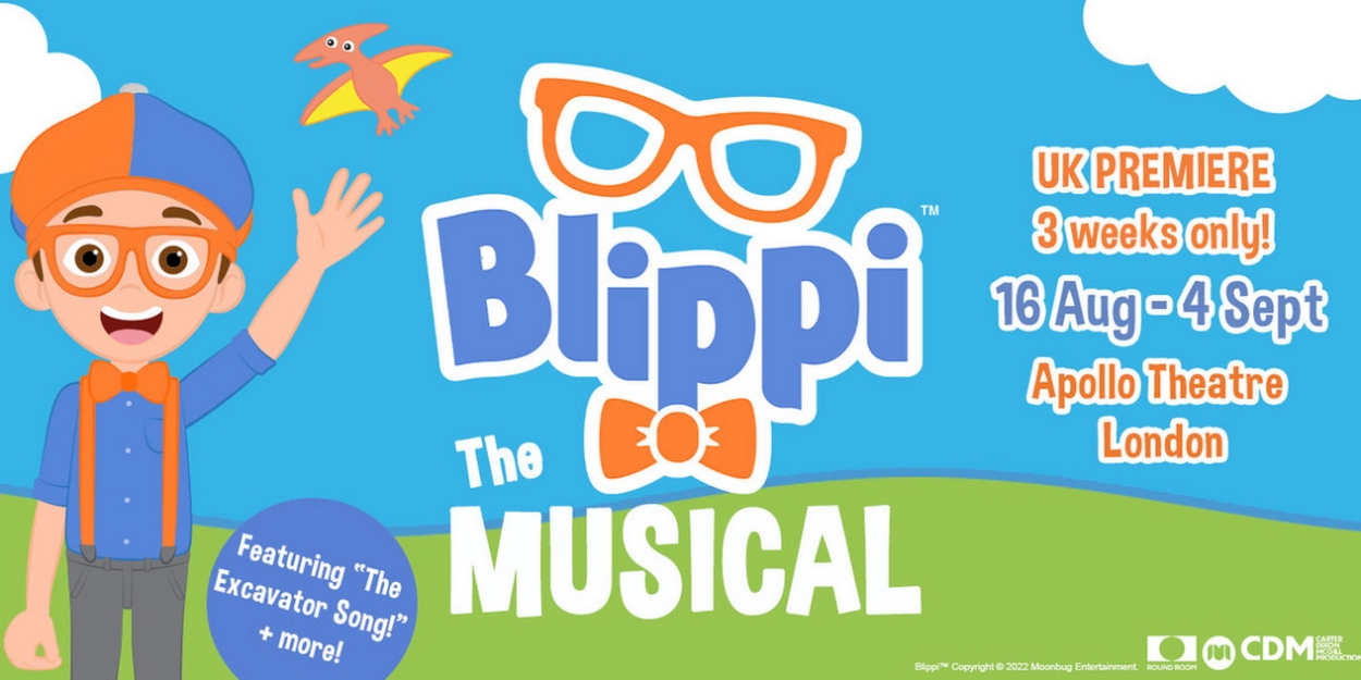 BLIPPI THE MUSICAL Comes To The West End In August