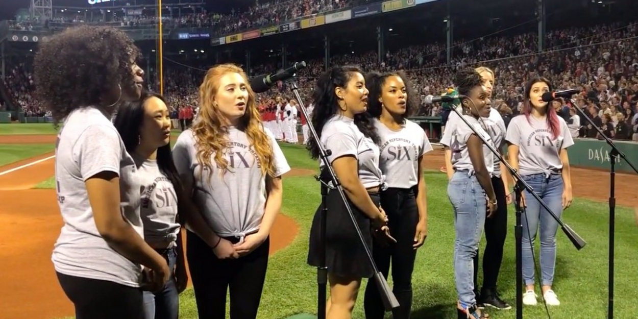 VIDEO: The Queens of SIX Perform the National Anthem at Fenway Park Video