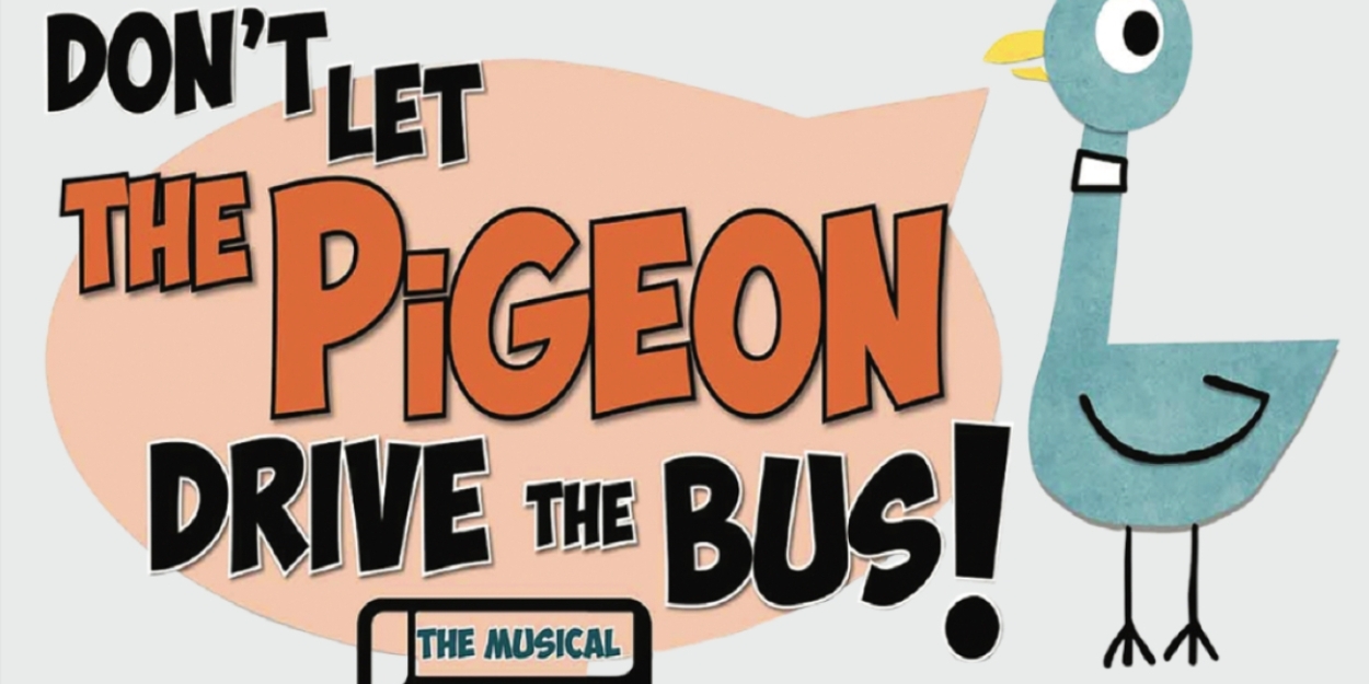 Young People's Theatre Of Chicago's DON'T LET THE PIGEON RIDE THE BUS Adds Performances  Image