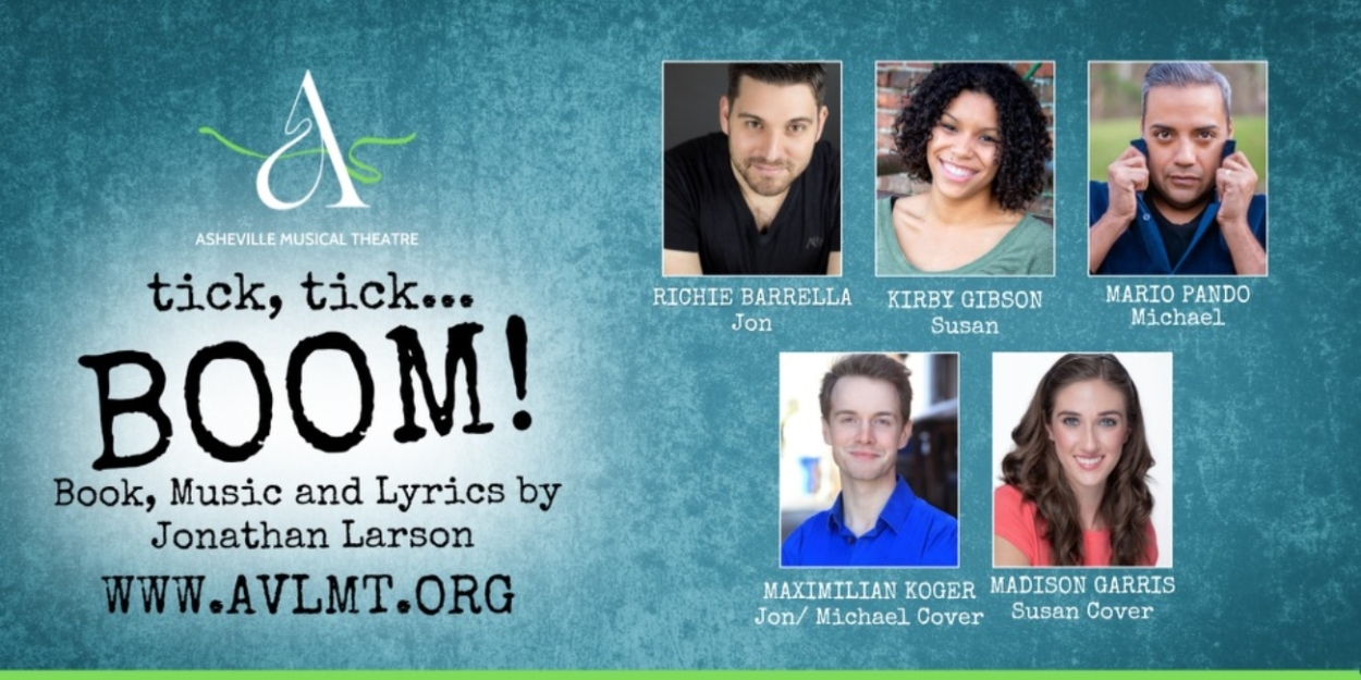 Asheville Musical Theatre Announces The Cast Of TICK, TICK...BOOM! - Vimarsana News