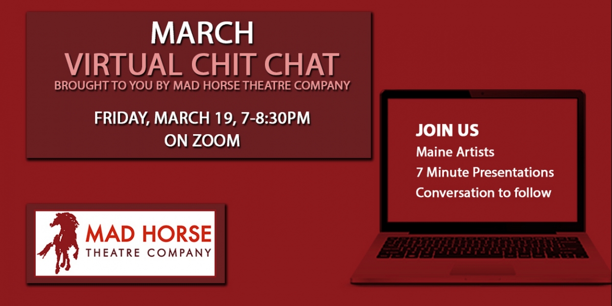 Mad Horse Theatre Presents Virtual Chit Chat - Vimarsana News