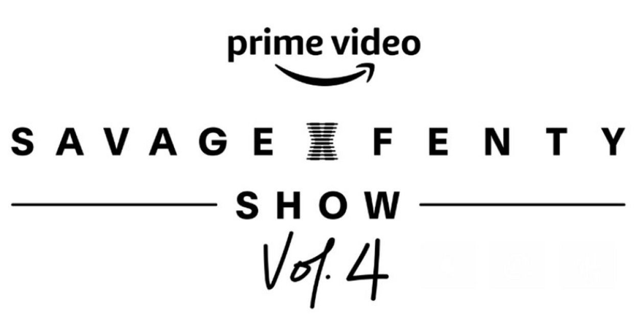 Savage X Fenty Show Vol. 4: Lineup, How to Watch on Prime Video, What to  Know & More