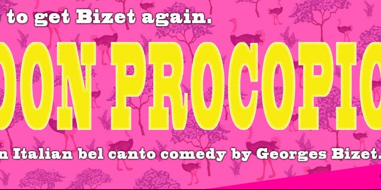 West Coast Premiere Of Bizet's DON PROCOPIO to be Presented by Pacific Opera Project, Live Outdoors In LA - Vimarsana News