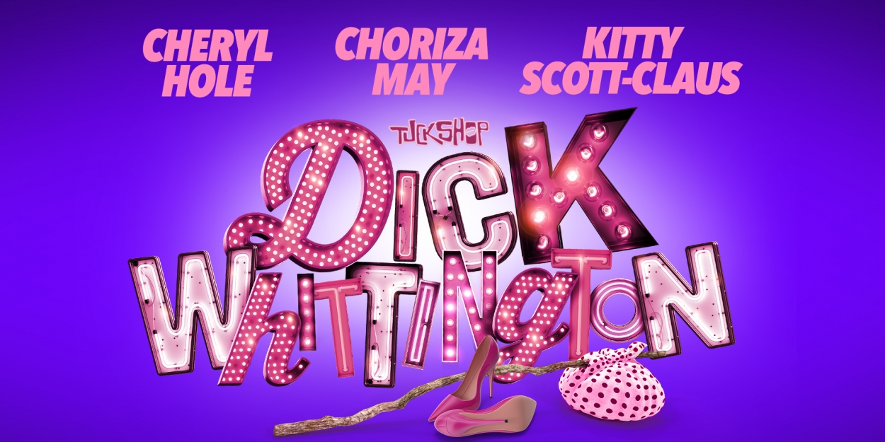 Cheryl Hole, Kitty Scott Claus, Choriza May & More to Star in DICK WHITTINGTON Panto - Vimarsana News