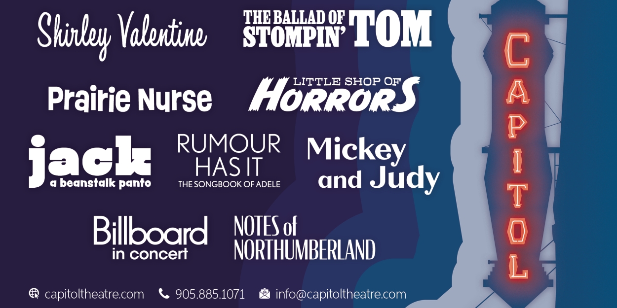 LITTLE SHOP OF HORRORS & More Set for The Capitol Theatre Spring & Summer Season - Vimarsana News