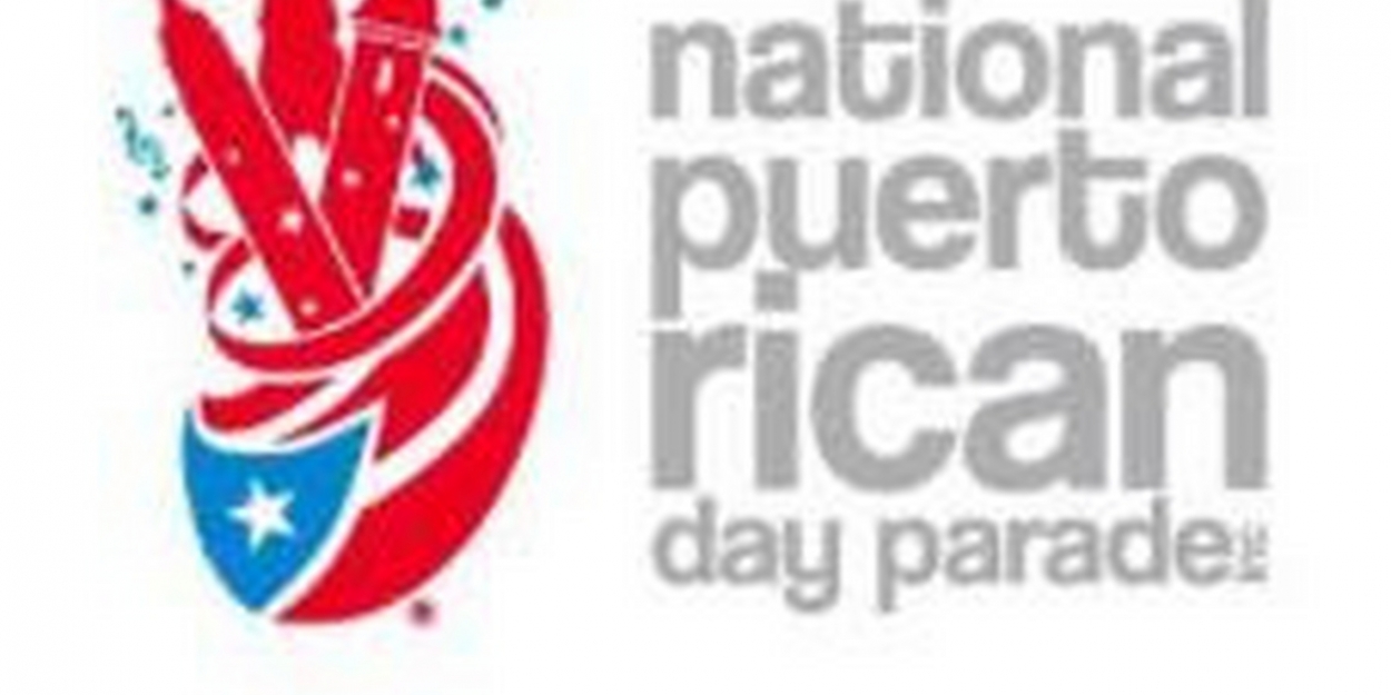 National Puerto Rican Day Parade Announces Recipients Of 2020