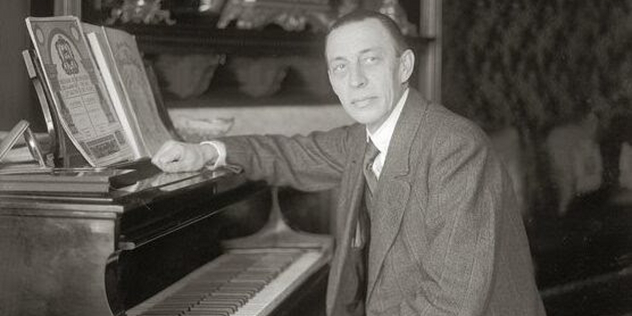 Bard Music Festival Explores Life and Times of One of Last Great Romantics in RACHMANINOFF & HIS WORLD, August 5–14 - Vimarsana News
