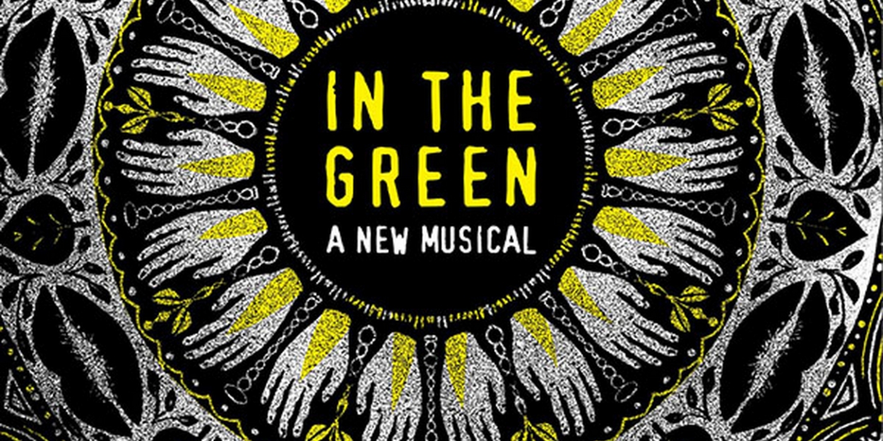 Listen To The First Verb From The Original Cast Album Of IN THE GREEN