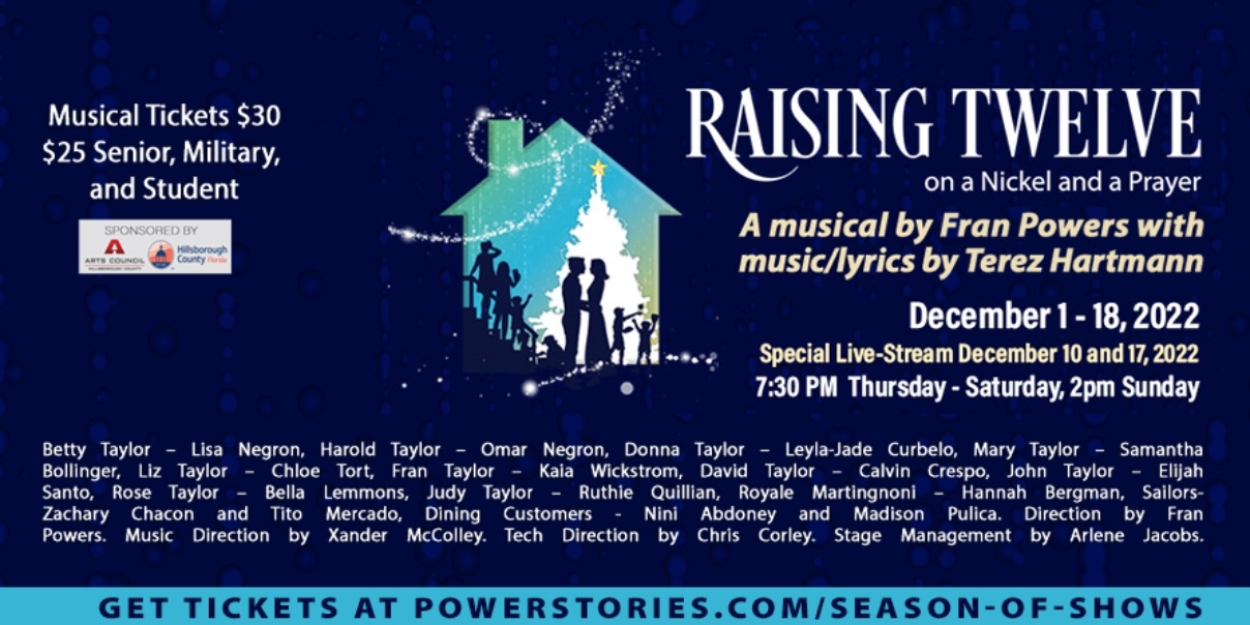Previews: RAISING TWELVE ON A NICKEL AND A PRAYER at Powerstories Theatre 