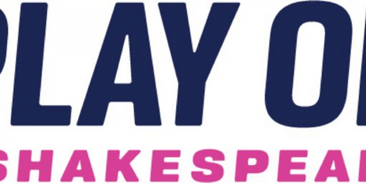 Play On Shakespeare Announces Spring Season - Vimarsana News