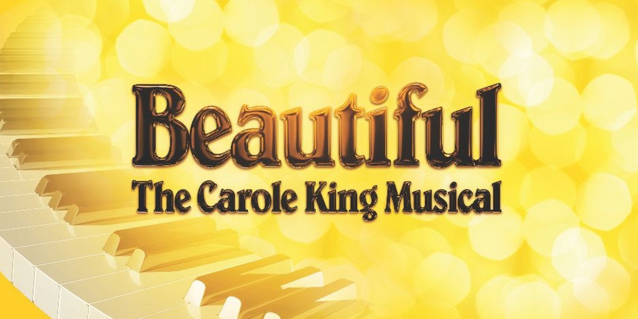 BEAUTIFUL: THE CAROLE KING MUSICAL to Return to Ogunquit Playhouse in May 2023  Image