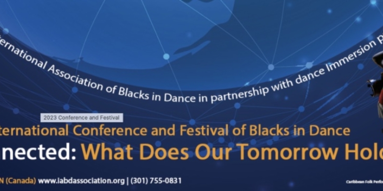 IABD in Partnership with Dance Immersion to Present GLOBALLY CONNECTED Conference and Festival in January