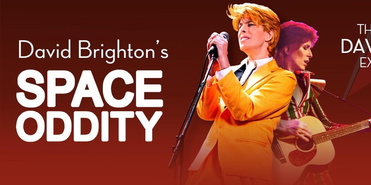 FSCJ Artist Series Beyond Broadway Presents SPACE ODDITY THE ULTIMATE