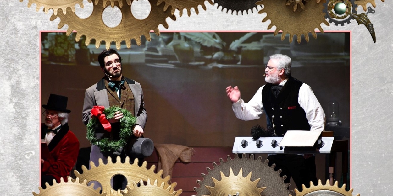 Review: A STEAMPUNK CHRISTMAS CAROL at Players On High At The Carlisle Theatre 