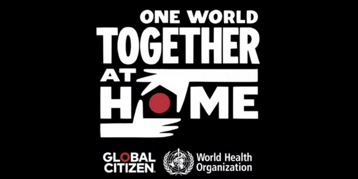 WATCH LIVE NOW: Star-Studded Virtual Concert, ONE WORLD: TOGETHER AT HOME Video