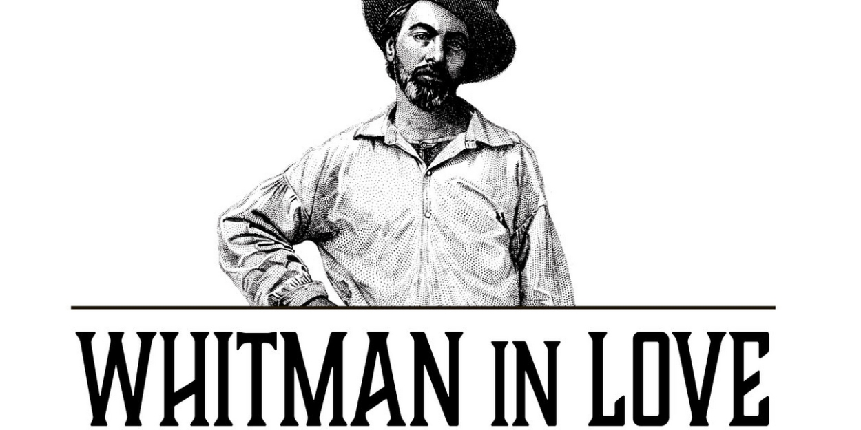 Interview: John Kevin Jones is Celebrating Walt Whitman as an LGBTQ+ Icon with WHITMAN IN LOVE 
