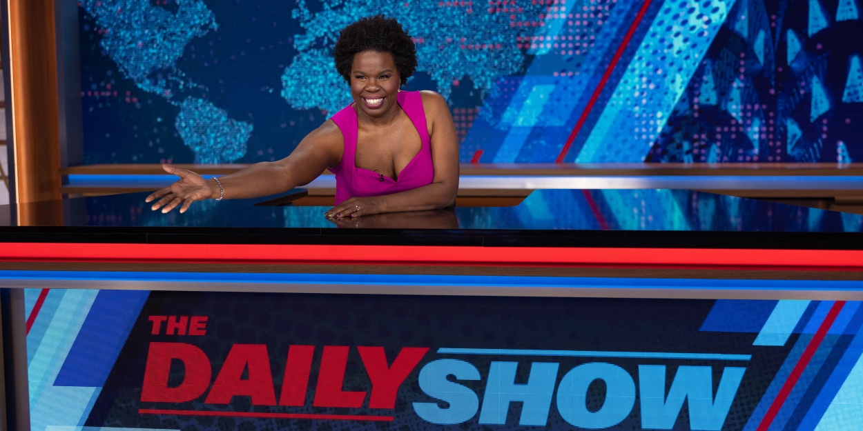THE DAILY SHOW Kicks Off Next Chapter With Guest Host Leslie Jones Tonight 