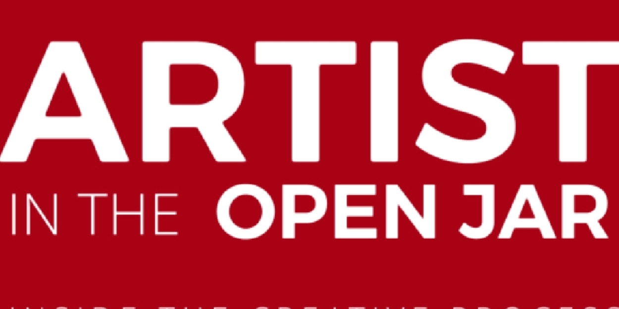 NEW YORK, NEW YORK Creatives John Kander, Susan Stroman And More To Join ARTIST IN THE OPEN JAR - Vimarsana News