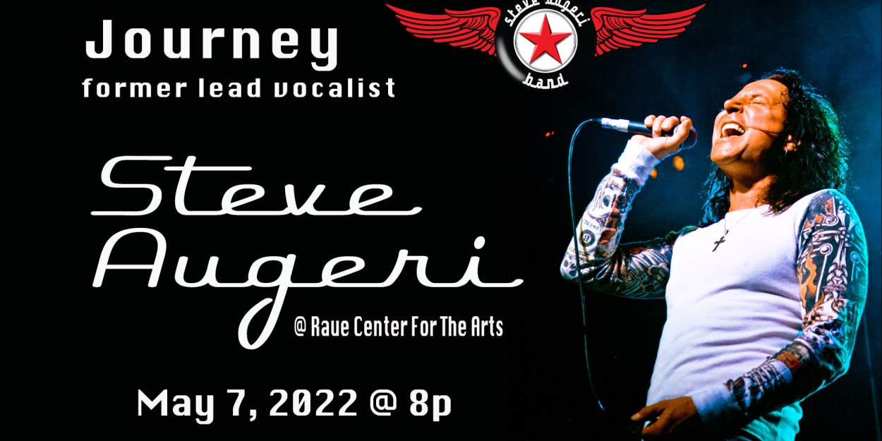 Steve Augeri to Perform at Raue Center For The Arts - Vimarsana News