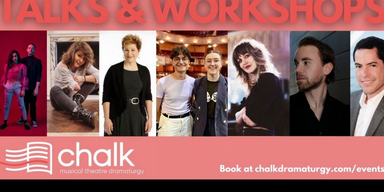 Writers Of HADESTOWN, SIX And FUN HOME Join Workshop Series From Chalk Dramaturgy - Vimarsana News