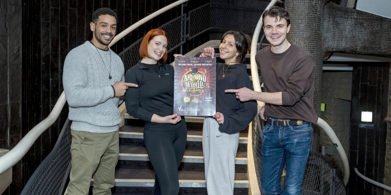 York Theatre Royal's AROUND THE WORLD IN 80 DAYS to Tour the UK in 2023 