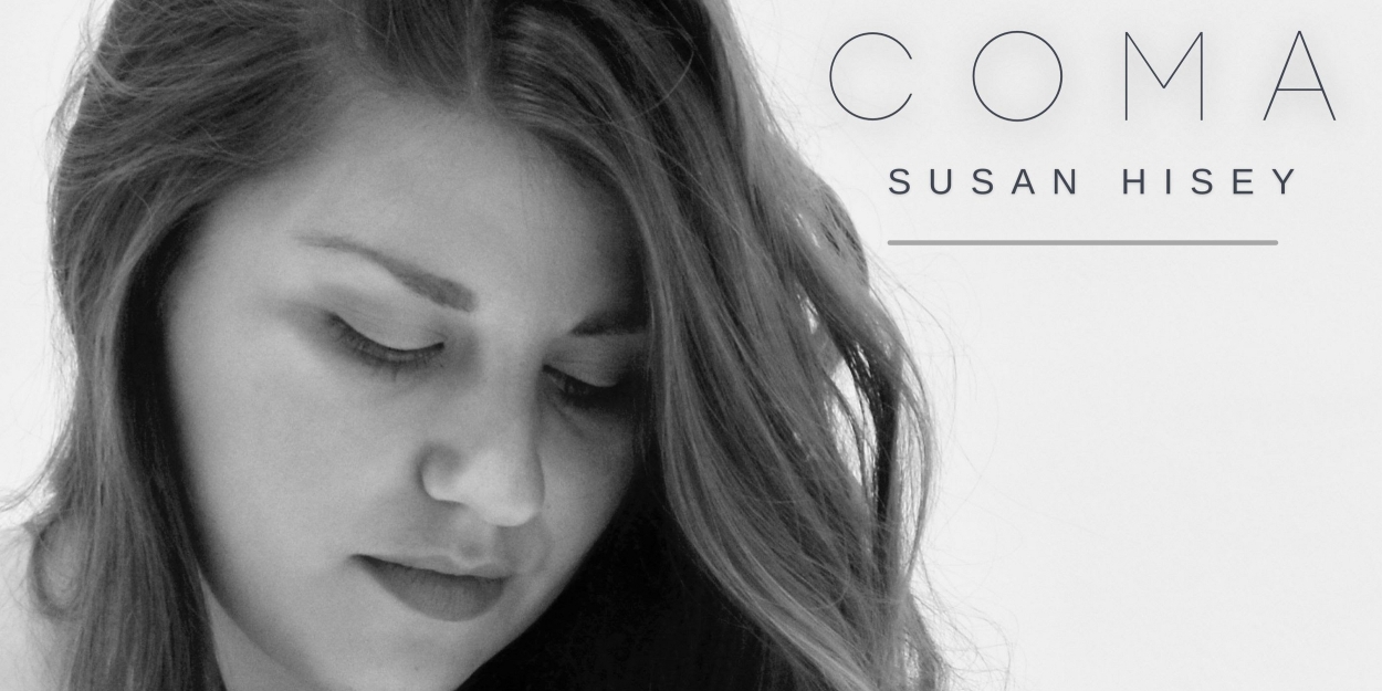 Susan Hisey Releases New Single 'Coma' 
